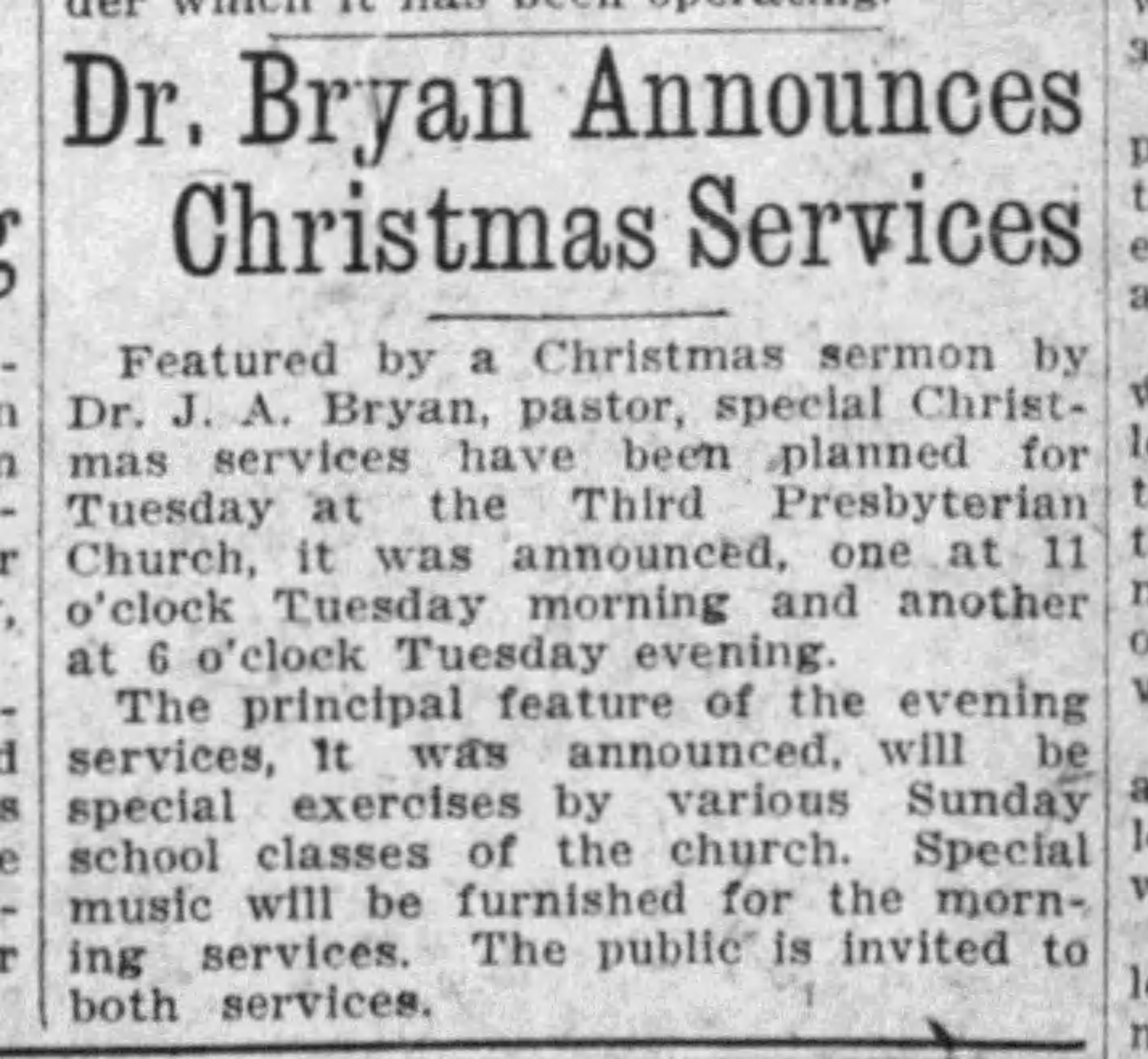 Dr. Bryan Announces Christmas Services